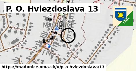 P. O. Hviezdoslava 13, Madunice
