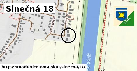 Slnečná 18, Madunice