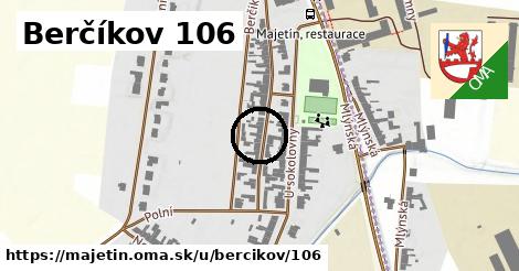 Berčíkov 106, Majetín