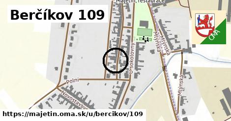 Berčíkov 109, Majetín