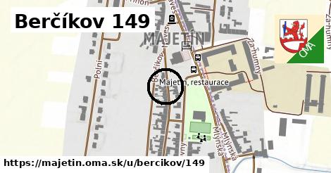 Berčíkov 149, Majetín