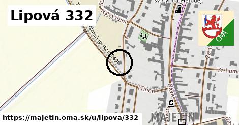 Lipová 332, Majetín
