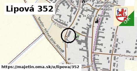 Lipová 352, Majetín