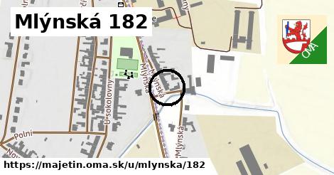 Mlýnská 182, Majetín