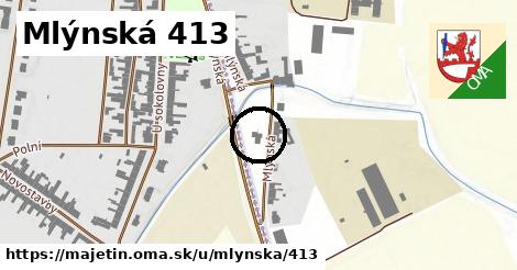 Mlýnská 413, Majetín