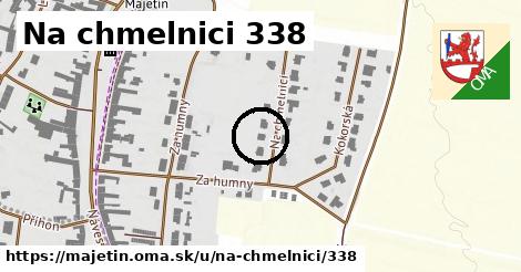 Na chmelnici 338, Majetín