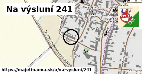 Na výsluní 241, Majetín