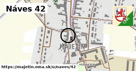Náves 42, Majetín
