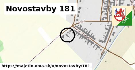 Novostavby 181, Majetín