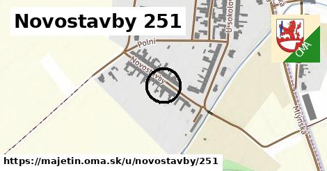 Novostavby 251, Majetín