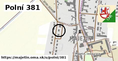Polní 381, Majetín
