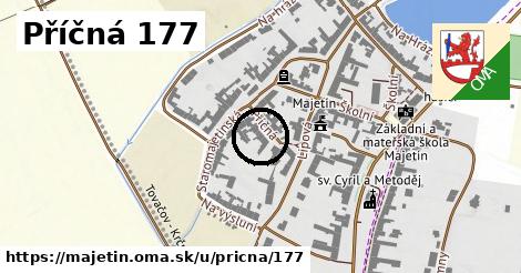 Příčná 177, Majetín