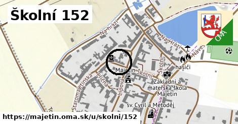 Školní 152, Majetín