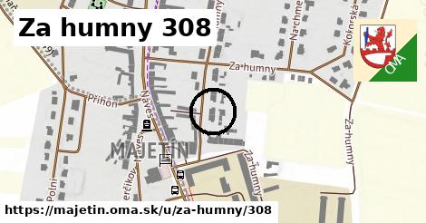 Za humny 308, Majetín