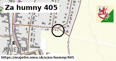 Za humny 405, Majetín