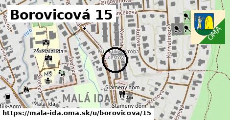 Borovicová 15, Malá Ida