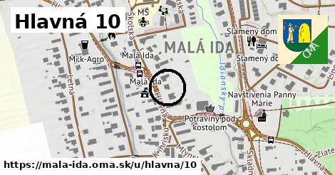 Hlavná 10, Malá Ida