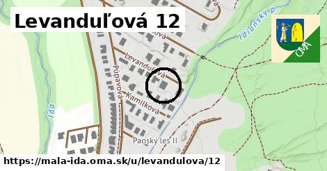 Levanduľová 12, Malá Ida