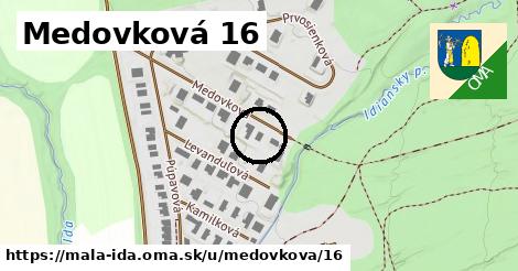 Medovková 16, Malá Ida