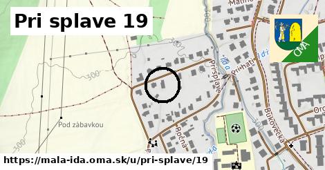 Pri splave 19, Malá Ida