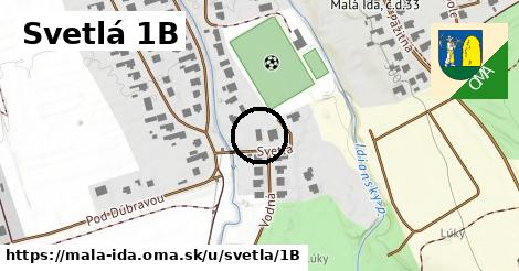 Svetlá 1B, Malá Ida