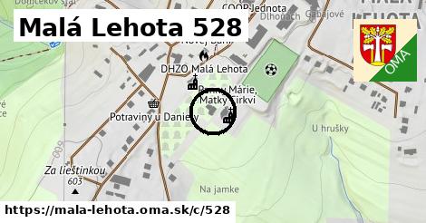 Malá Lehota <span class="supisne">528</span>