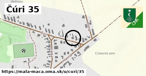 Čúri 35, Malá Mača