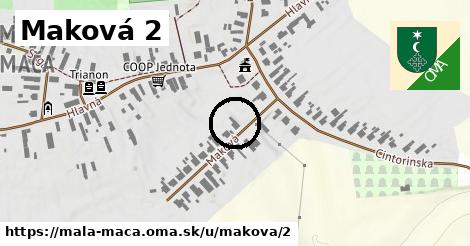 Maková 2, Malá Mača