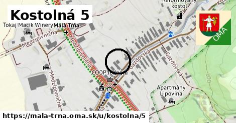 Kostolná 5, Malá Tŕňa