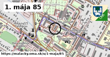 1. mája 85, Malacky