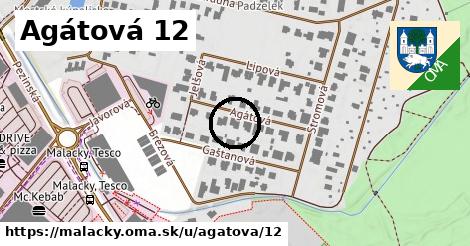 Agátová 12, Malacky