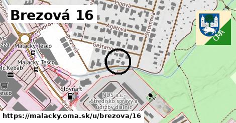 Brezová 16, Malacky