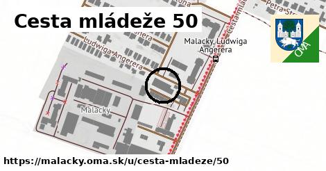 Cesta mládeže 50, Malacky