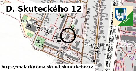 D. Skuteckého 12, Malacky