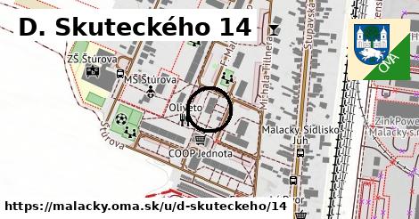 D. Skuteckého 14, Malacky