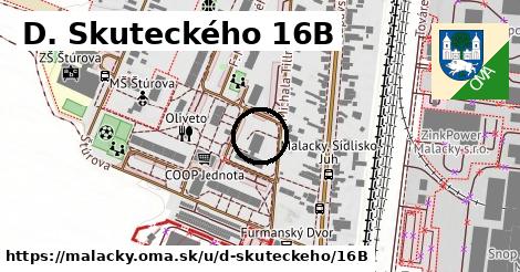 D. Skuteckého 16B, Malacky