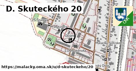 D. Skuteckého 20, Malacky