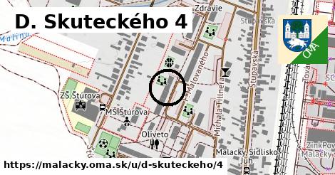 D. Skuteckého 4, Malacky