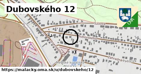 Dubovského 12, Malacky