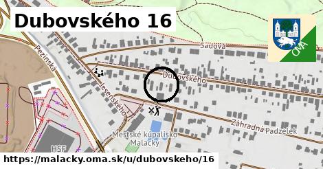 Dubovského 16, Malacky