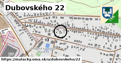 Dubovského 22, Malacky