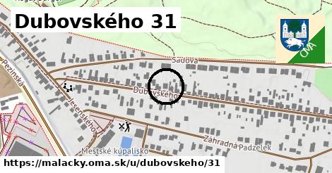 Dubovského 31, Malacky