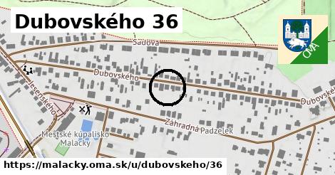 Dubovského 36, Malacky