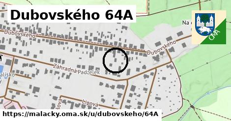 Dubovského 64A, Malacky