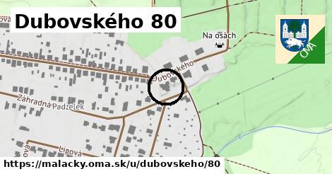 Dubovského 80, Malacky