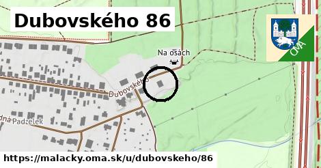 Dubovského 86, Malacky