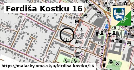 Ferdiša Kostku 16, Malacky