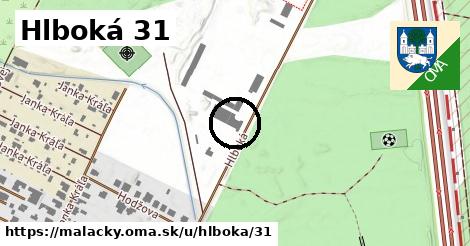 Hlboká 31, Malacky