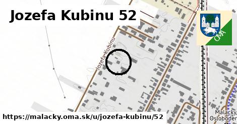 Jozefa Kubinu 52, Malacky