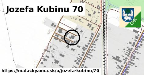 Jozefa Kubinu 70, Malacky